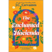 The Enchanted Hacienda