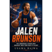 Jalen Brunson: The Underdog Leader Who Brought New York Back to Glory