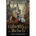 Gabrielle and the Rebels