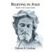 Believing in Jesus