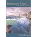 Interrupted Music: The Making of Tolkien's Mythology