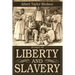 An Essay on Liberty and Slavery