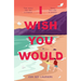 I Wish You Would