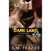 The Dark Light of Day