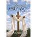Blessed Assurance: My Testimony