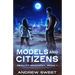 Models and Citizens