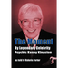 The Moment: By Legendary Celebrity Psychic Kenny Kingston as Told to Valerie Porter