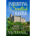 Inheriting a Scottish Castle