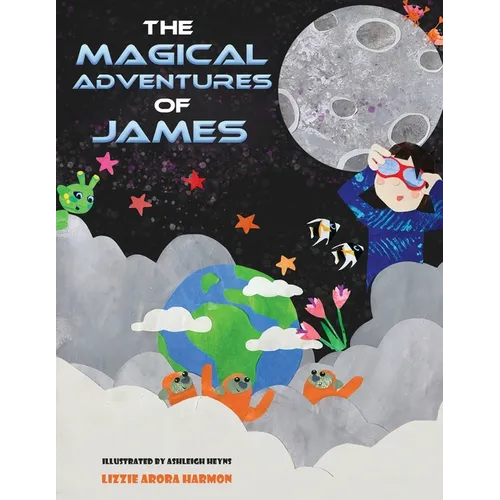 The Magical Adventures of James
