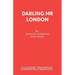 Darling Mr London