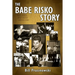 The Babe Risko Story