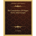 The Commentary Of Origen On St. John's Gospel