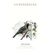 Confidences