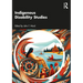 Indigenous Disability Studies