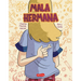 Mala Hermana (Bad Sister - Spanish Edition)