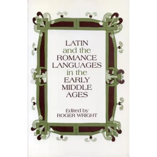 Latin and the Romance Languages in the Middle Ages