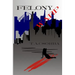 Felony Warp
