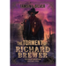 The Torment of Richard Brewer