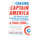 Chasing Captain America: How Advances in Science, Engineering, and Biotechnology Will Produce a Superhuman
