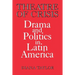 Theatre of Crisis: Drama and Politics in Latin America