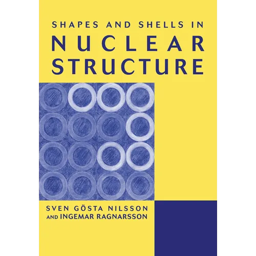 Shapes and Shells in Nuclear Structure