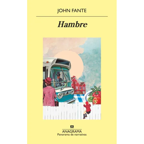 Hambre (Anagrama)