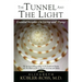 Tunnel and the Light: Essential Insights on Living and Dying