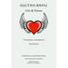 Sultan Bahu: Life & Poems