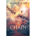 Breaking the Chain: Faith, Hope, and Healing in the Face of Family Violence