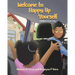 Welcome to Happy Up Yourself: Nailah's First Day