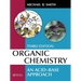 Organic Chemistry: An Acid-Base Approach, Third Edition