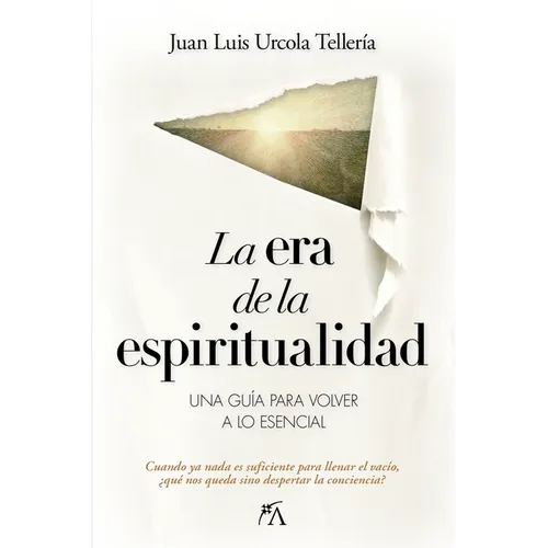 La Era de la Espiritualidad