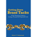 Getting Down to Brass Tacks: A No-Nonsense Guide to Living a Focused, Purposeful Life