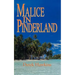 Malice in Pinderland