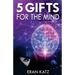 Five Gifts for the Mind