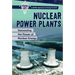 Nuclear Power Plants: Harnessing the Power of Nuclear Energy