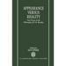 Appearance Versus Reality ' New Essays on the Philosophy of F. H. Bradley '