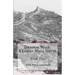 Dragon Wall: A Great Wall Novel