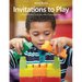 Invitations to Play