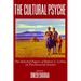 The Cultural Psyche: The Selected Papers of Robert A. LeVine on Psychosocial Science