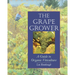 The Grape Grower: A Guide to Organic Viticulture