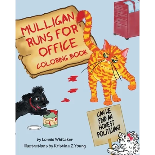 Mulligan Runs for Office: Coloring Book