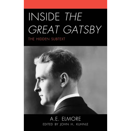 Inside The Great Gatsby: The Hidden Subtext