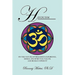 Hinduism: On the Nature of Religious Experience, Moral and Spiritual Values, and Human Conduct