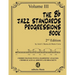 The Bb Jazz Standards Progressions Book Vol. 3: Chord Changes with full Harmonic Analysis, Chord-scales and Arrows & Brackets
