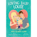 Loving Baby Louie: Hope in the Midst of Grief