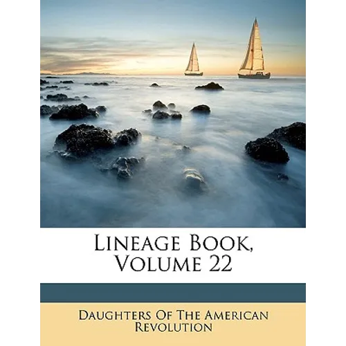 Lineage Book, Volume 22