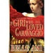 The Girl Who Loved Caravaggio