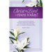 Easter Bulletin: Christ the Lord Is Risen Today (Package of 100): Matthew 28:5-6 (Kjv)
