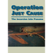 Operation Just Cause: The Incursion into Panama